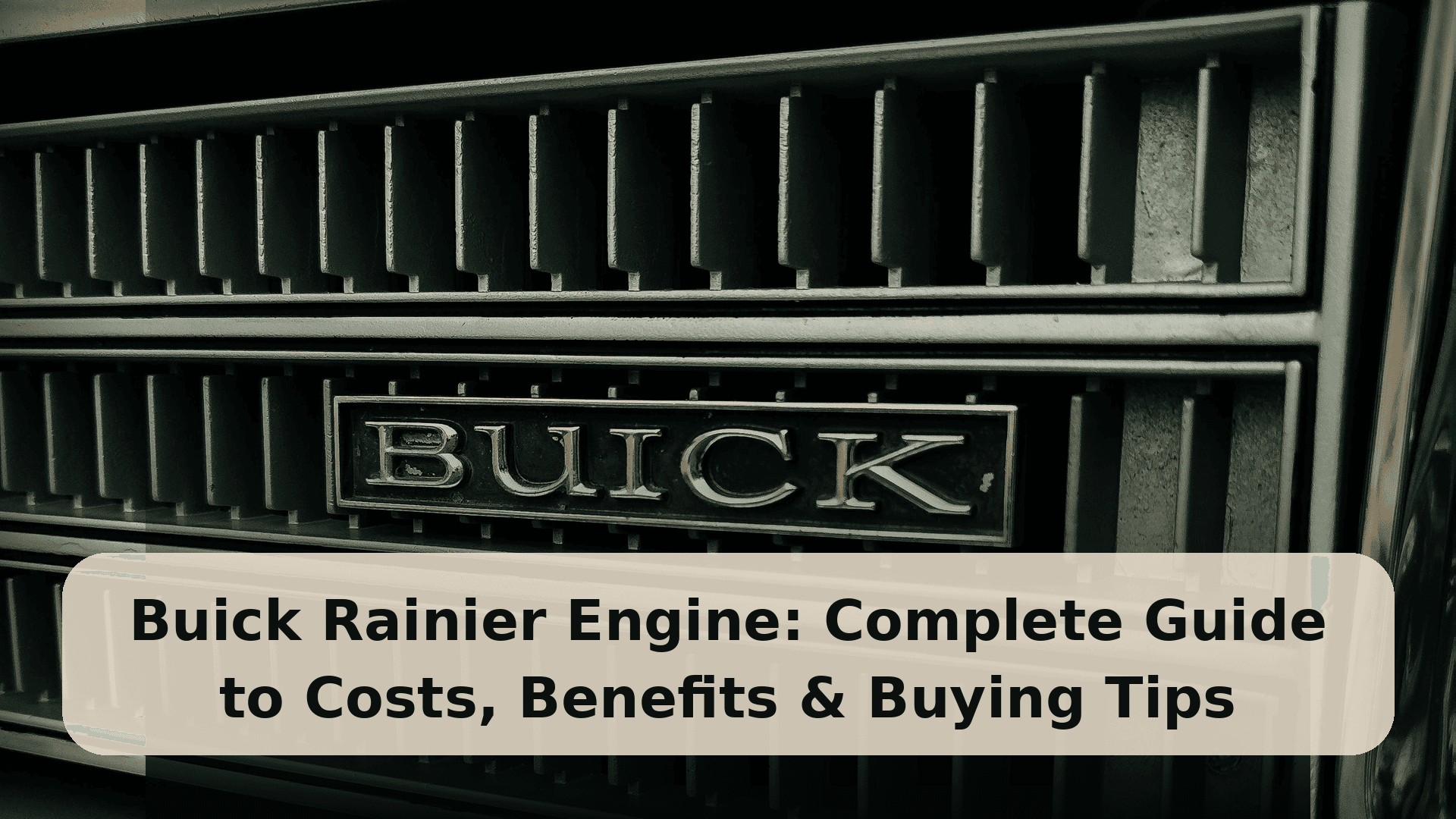 Buick Engines Complete Guide to Every Model — and Where to Find a Reliable Replacement